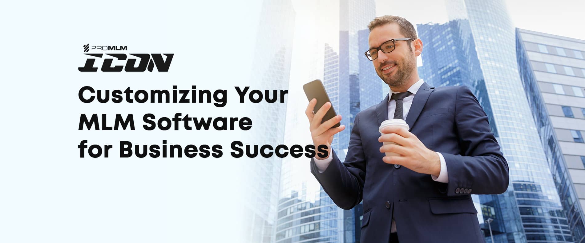 Tailored Solutions – Customizing Your MLM Software for Business Success